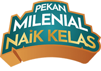 Pekan Milenial Naik Kelas